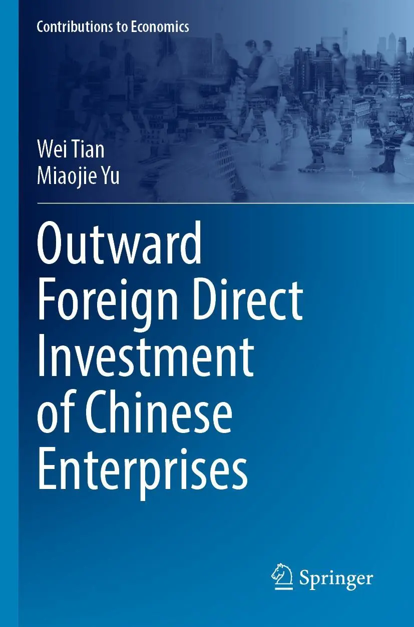 Outward Foreign Direct Investment Of Chinese Enterprises | Wei Tian (U. A.) | Ix-image