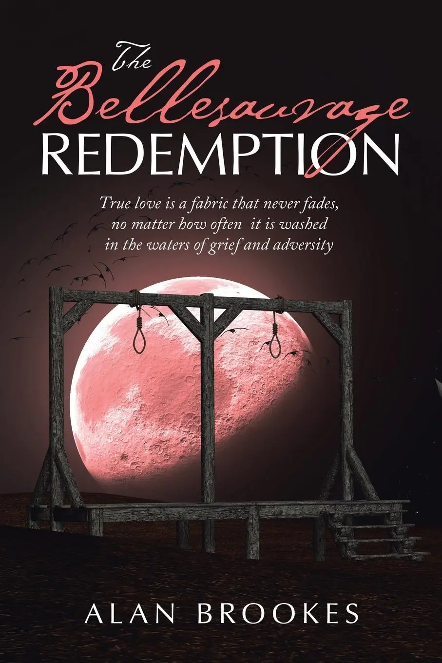 The Bellesauvage Redemption | Alan Brookes | Taschenbuch | Englisch | 2019-image