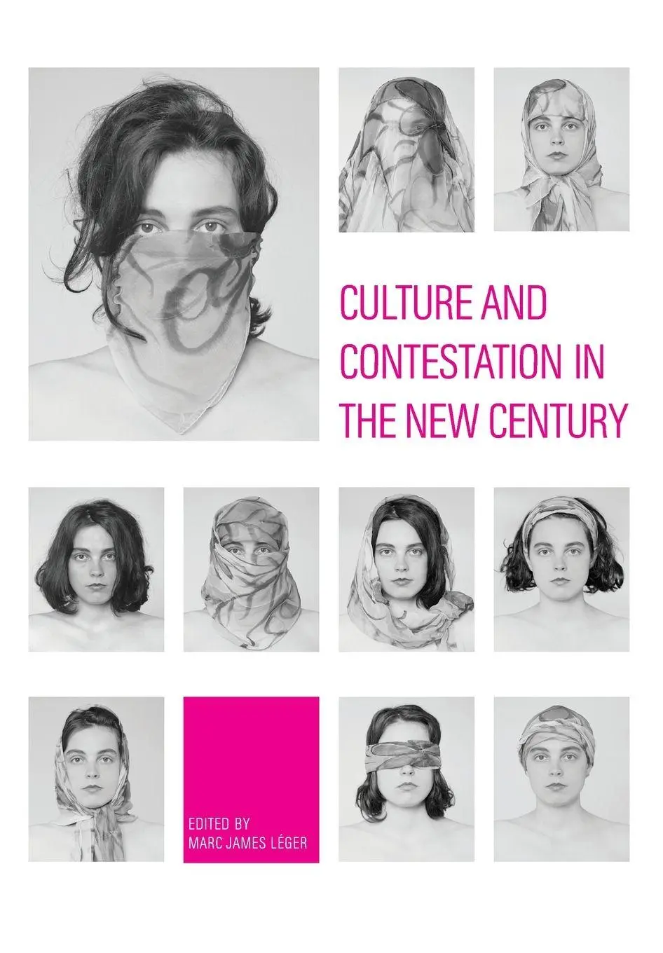 Culture And Contestation In The New Century | Marc James LéGer | Taschenbuch-image